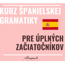 Audiovizuálny kurz španielskej gramatiky  pre úplných začiatočníkov + balíček slovnej zásoby